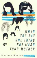 Povedz jednu vec - Say One Thing