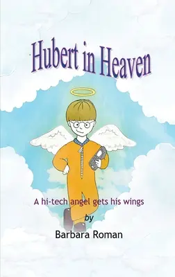 Hubert v nebi - Hubert in Heaven
