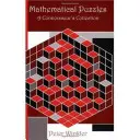 Matematické hádanky: Znalecká zbierka - Mathematical Puzzles: A Connoisseur's Collection