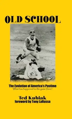 Stará škola: Vývoj americkej zábavy - Old School: The Evolution of America's Pastime