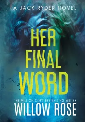 Jej posledné slovo - Her Final Word