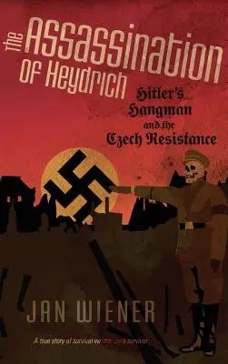 Atentát na Heydricha - The Assassination of Heydrich