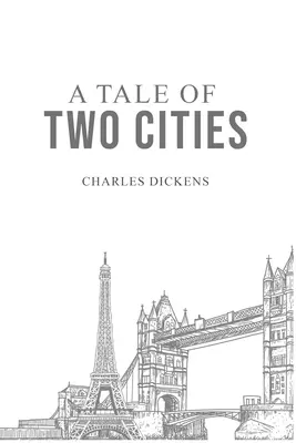 Príbeh dvoch miest - A Tale of Two Cities