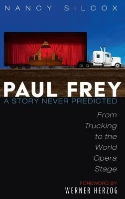 Paul Frey: Príbeh, ktorý nikdy nebol predpovedaný - Paul Frey: A Story Never Predicted