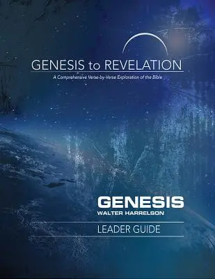 Od Genesis po Zjavenie: - Genesis to Revelation: Genesis Leader Guide: A Comprehensive Verse-By-Verse Exploration of the Bible