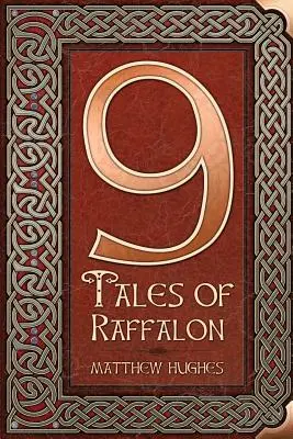 9 príbehov o Raffalone - 9 Tales of Raffalon