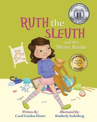 Ruth Sleuth a neporiadok v izbe - Ruth the Sleuth and the Messy Room