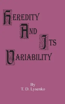 Dedičnosť a jej premenlivosť - Heredity and Its Variability