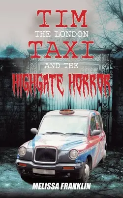 Londýnske taxíky a horor v Highgate - The London Taxi and The Highgate Horror