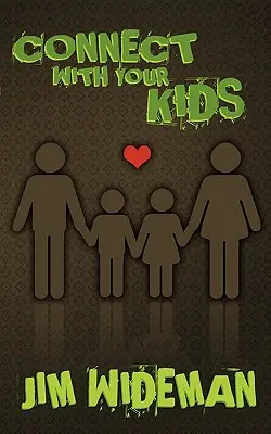 Spojte sa so svojimi deťmi - Connect with Your Kids