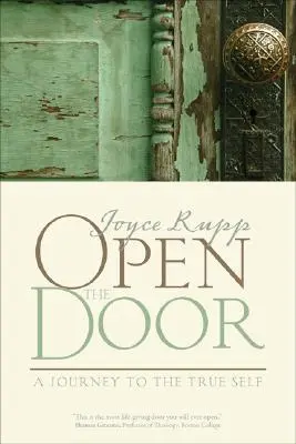 Otvorte dvere: Cesta k pravému ja - Open the Door: A Journey to the True Self