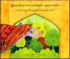 Cesta islamským umením - Journey Through Islamic Arts