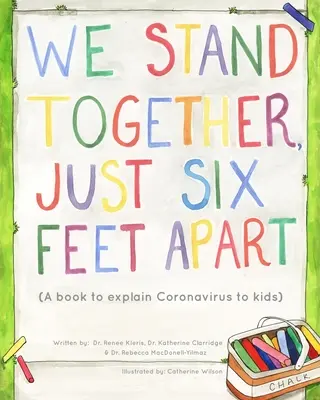 Stojíme spolu len šesť stôp od seba - We Stand Together Just Six Feet Apart