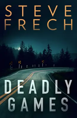 Smrtiace hry - Deadly Games