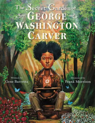 Tajná záhrada Georgea Washingtona Carvera - The Secret Garden of George Washington Carver