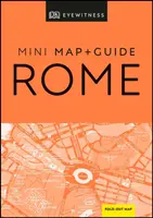 DK Eyewitness Rím Mini mapa a sprievodca - DK Eyewitness Rome Mini Map and Guide