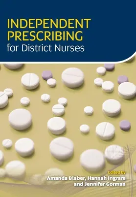Samostatná preskripcia pre obvodné sestry - Independent Prescribing for District Nurses