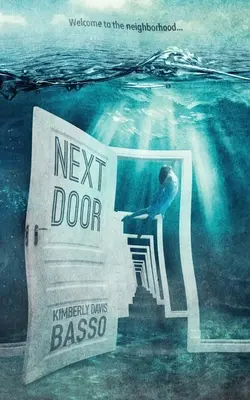 Susediace dvere: Zbierka dvanástich popletených príbehov a jedného skutočného príbehu - Next Door: A Collection of Twelve Twisted Tales and One True Story