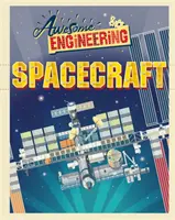 Úžasné inžinierstvo: Vesmírna loď - Awesome Engineering: Spacecraft