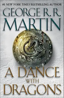 Tanec s drakmi - A Dance with Dragons
