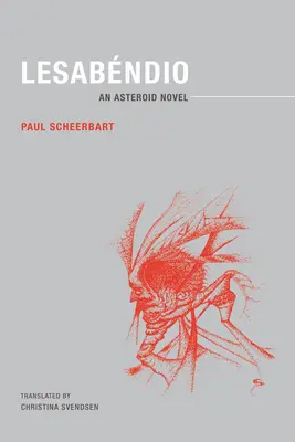 Lesabndio: Asteroidový román - Lesabndio: An Asteroid Novel