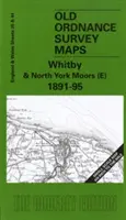 Whitby and North York Moors (E) 1891-95 - One Inch Sheet 035
