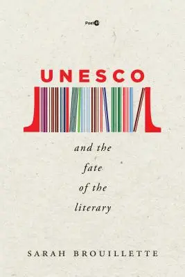UNESCO a osud literatúry - UNESCO and the Fate of the Literary