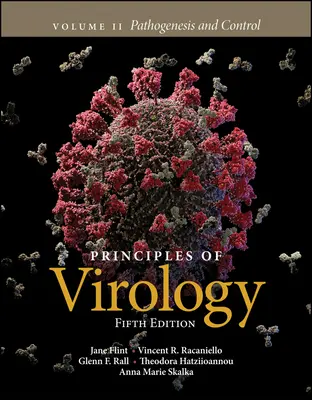 Princípy virológie, 2. diel: Patogenéza a kontrola - Principles of Virology, Volume 2: Pathogenesis and Control