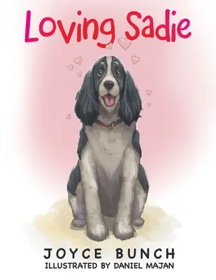 Milujúca Sadie - Loving Sadie