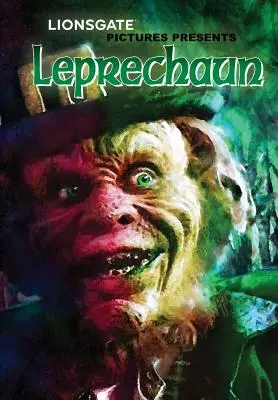 Lionsgate Films uvádza: Lionsgate Films Presents: Leprechaun - Lionsgate Films Presents: Leprechaun