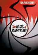 Hudba Jamesa Bonda - The Music of James Bond