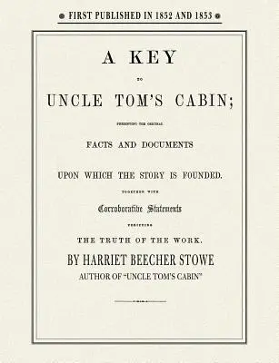 Kľúč k Chalúpke strýčka Toma - Key to Uncle Tom's Cabin