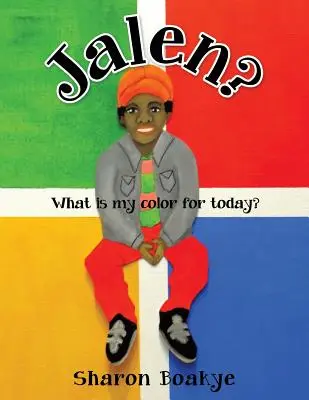 Jalen? Akú farbu mám dnes? - Jalen? What is my color for today?