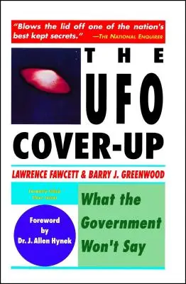 Utajovanie UFO: Čo vláda nechce povedať - The UFO Coverup: What the Govenment Won't Say