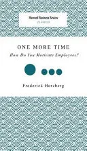 Ešte raz: Ako motivujete zamestnancov? - One More Time: How Do You Motivate Employees?