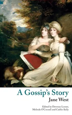 Príbeh klebetnice (Valancourt Classics) - A Gossip's Story (Valancourt Classics)