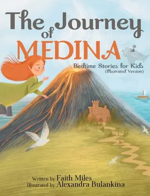 Príbehy na dobrú noc pre deti: Cesta z Mediny - Bedtime Stories for Kids: The Journey of Medina