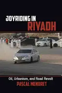 Radostná jazda v Rijáde - Joyriding in Riyadh