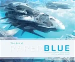 Umenie Paperblue - The Art of Paperblue