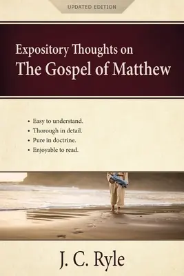 Výkladové myšlienky k Matúšovmu evanjeliu: Komentár k Matúšovmu evanjeliu - Expository Thoughts on the Gospel of Matthew: A Commentary