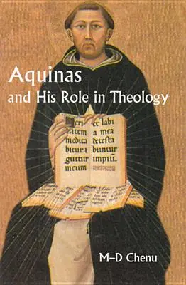 Akvinský a jeho úloha v teológii - Aquinas and His Role in Theology