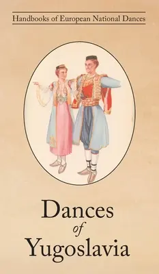 Tance Juhoslávie - Dances of Yugoslavia