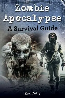 Zombie apokalypsa: Príručka na prežitie - Zombie Apocalypse: A Survival Guide