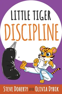 Malý tiger - Disciplína - Little Tiger - Discipline