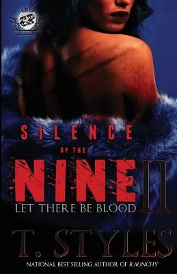 Mlčanie deviatich II: Nech je krv (The Cartel Publications Presents) - Silence of The Nine II: Let There Be Blood (The Cartel Publications Presents)