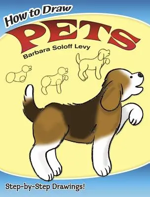 Ako kresliť domáce zvieratá - How to Draw Pets