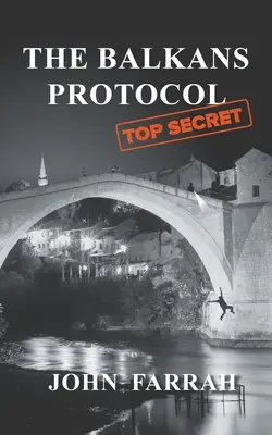 Balkánsky protokol - The Balkans Protocol