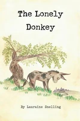 Osamelý osol - The Lonely Donkey