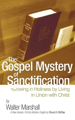 Evanjeliové tajomstvo posvätenia - The Gospel Mystery of Sanctification