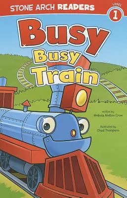 Rušný, rušný vlak - Busy, Busy Train